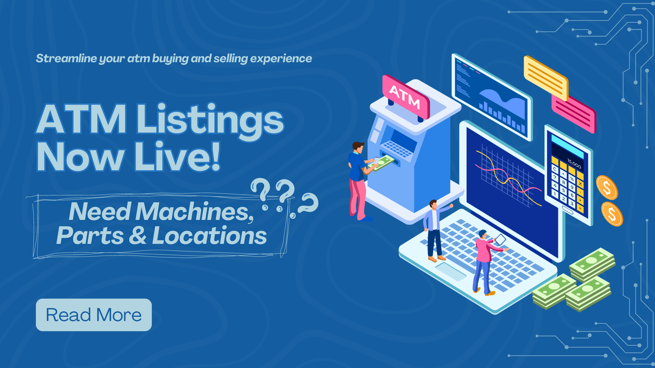 ATM Listings Now Live! Streamline Your ATM Buying and Selling Experience